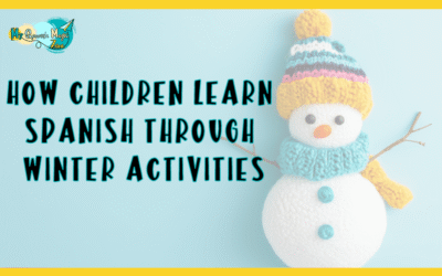 How Children Learn Spanish Through Winter Activities